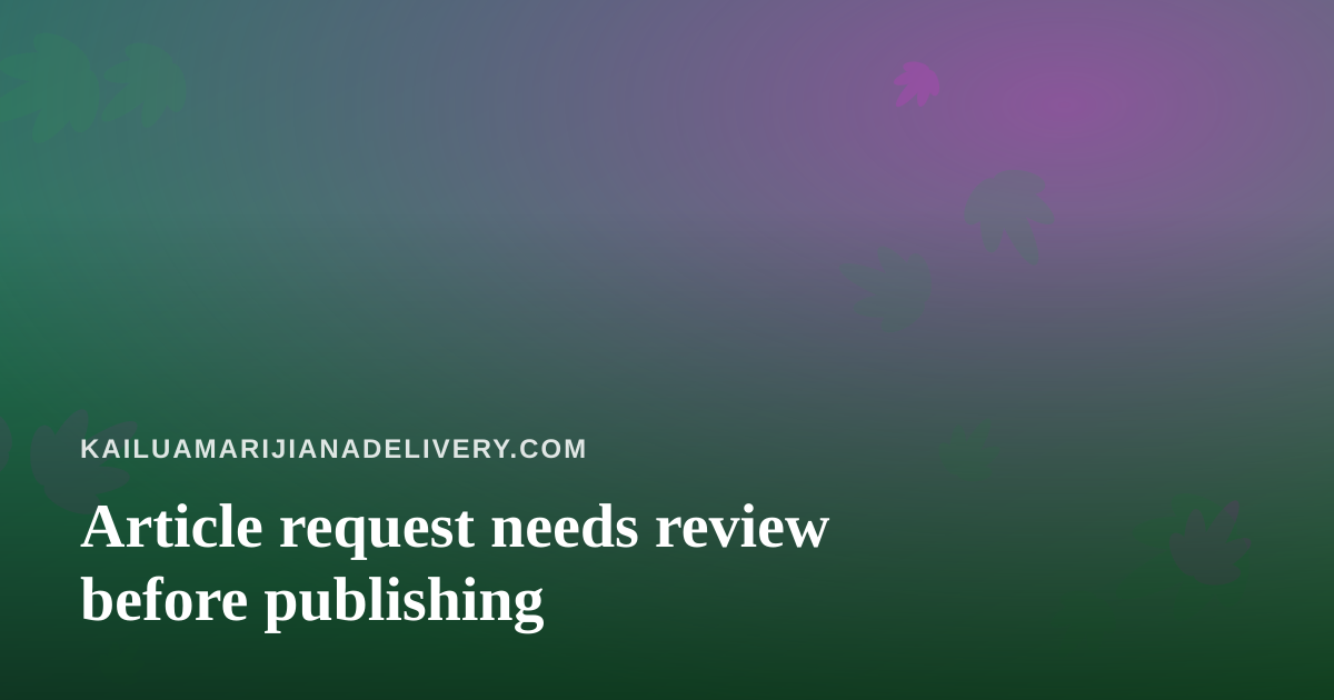 Article request needs review before publishing